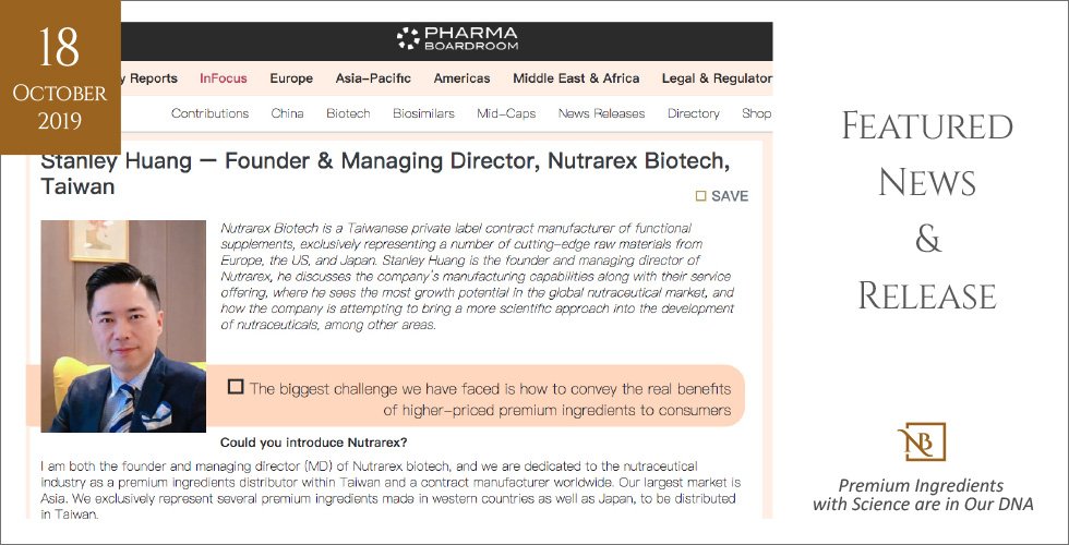 Nutrarex Biotech GM, Mr. Huang, Interviewed by Renowned British online media, Pharma Boardroom