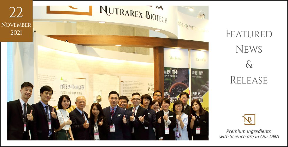 A Huge Success on Nutrarex’s 2021 Taipei Biotech Exhibition.